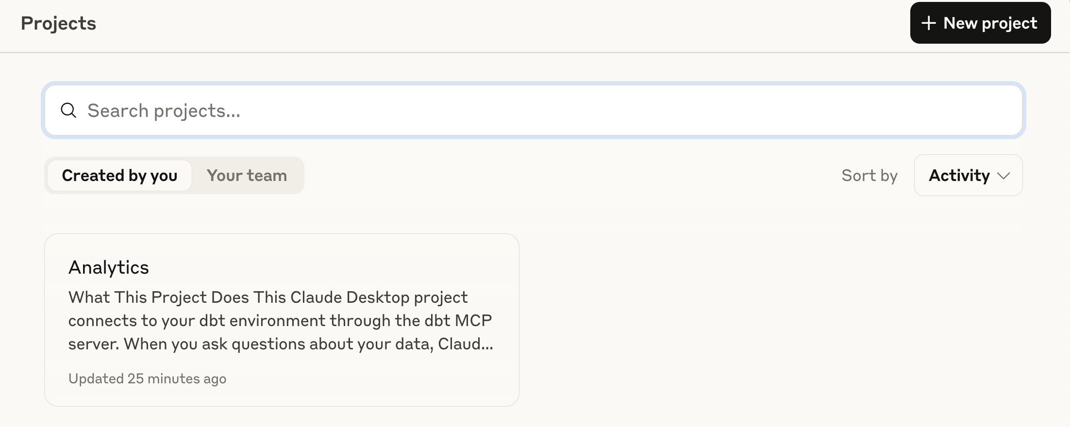 Example Claude Desktop project connected to the dbt MCP server Example Claude Desktop project connected to the dbt MCP server
